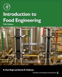 Introduction to Food Engineering, Fifth Edition (Food Science and Technology)