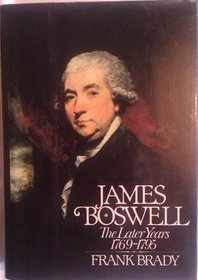 JAMES BOSWELL: LATER YEARS, 1769-95