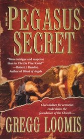 The Pegasus Secret (Lang Reilly, Bk 1)