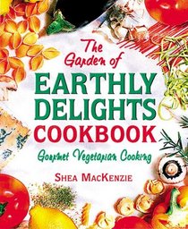 The Garden of Earthly Delights Cookbook