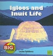 Igloos and Inuit Life (Big Picture: Homes)