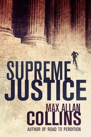 Supreme Justice (Reeder and Rogers, Bk 1)