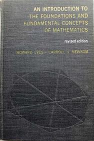 Introduction to the Foundations and Fundamental Concepts of Mathematics