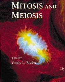 Methods in Cell Biology, Volume 61: Mitosis and Meiosis (Methods in Cell Biology, Vol 61 (Paper))