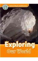 Oxford Read and Discover: Level 5: Exploring Our World Audio CD Pack