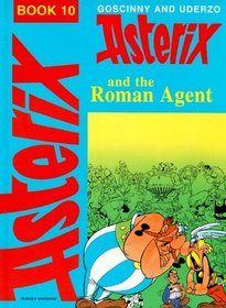 Asterix e la Zizzania (Italian edition of Asterix and the Roman Agent)