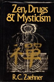 Zen, drugs, and mysticism,