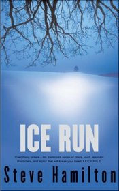 Ice Run (Alex McKnight, Bk 6)