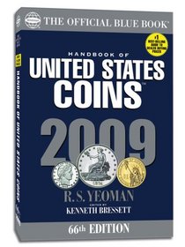 Handbook of United States Coins 2009: The Official Blue Book (Handbook of United States Coins (Paper)) (Handbook of United States Coins (Paper)) (Handbook of United States Coins (Paper))