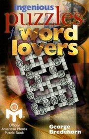 Ingenious Puzzles For Word Lovers (Mensa)