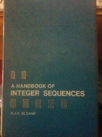 A Handbook of Integer Sequences
