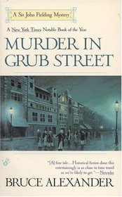 Murder in Grub Street (Sir John Fielding, Bk 2)