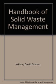 Handbook of Solid Waste Management