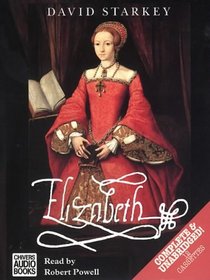 Elizabeth: Complete & Unabridged (Radio Collection)