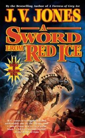 A Sword from Red Ice (Sword of Shadows, Bk 3)