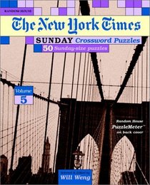 New York Times Sunday Crossword Puzzles, Volume 5 (NY Times)