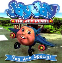 You are Special (Jay Jay the Jet Plane)