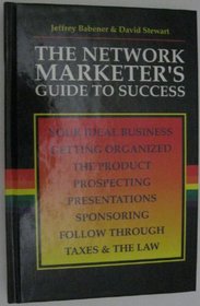 The Network Marketer's Guide to Success