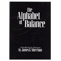 The Alphabet of Balance