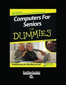 Computers for Seniors for Dummies (EasyRead Large Bold Edition)