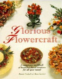 Glorious Flowercraft