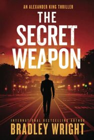 The Secret Weapon (Alexander King)