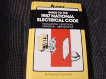 Guide to the 1987 National Electrical Code