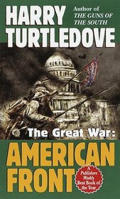 American Front (Great War, Bk 1)