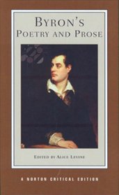 Byron's Poetry and Prose (Norton Critical Edition)