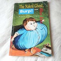 Naked Ghost, Burp!: And Blue Jam (Clipper Fiction)