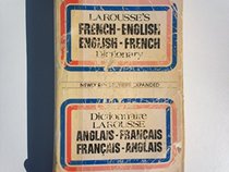 French-English, English-French Dictionary/Dictionnaire Larousse Franais-Anglais, Anglais-Franais