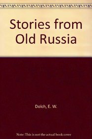 Stories from Old Russia