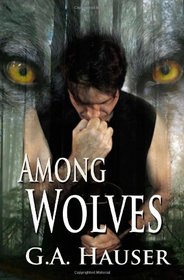 Among Wolves: Wolf-Shifter Series Book 3