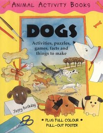 I Love Dogs (Animal Activity Books)