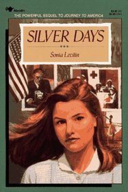 Silver Days (Journey to America, Bk 2)