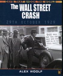 The Wall Street Crash (Days That Shook the World)