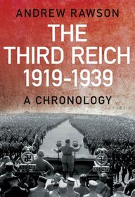 The Third Reich 1919-1939: The Nazis' Rise to Power