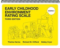 Early Childhood Environment Rating Scales (ECERS-3)