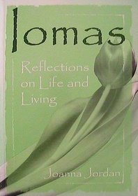 IOMAS: Reflections on Life and Living