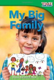 My Big Family (TIME for Kids Nonfiction Readers) (Time for Kids Nonfiction Readers: Level 1.1)