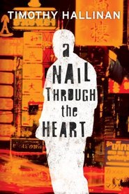 A Nail Through the Heart (Poke Rafferty, Bk 1)