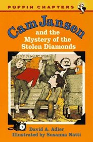 Cam Jansen and the Mystery of the Stolen Diamonds (Cam Jansen, Bk 1)