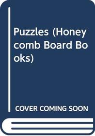 Puzzles (Honeycomb Board Bks.)