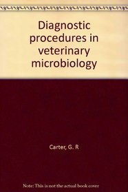 Diagnostic procedures in veterinary microbiology,