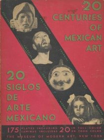Twenty Centuries of Mexican Art.