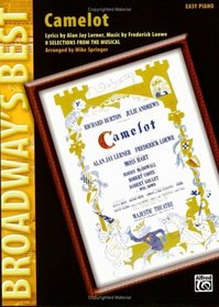 Camelot (Broadway's Best): 8 Selections from the Musical (Easy Piano)