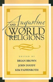 Augustine and World Religions (Augustine in Conversation)