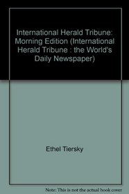 Morning Edition: Mastering Reading and Language Skills With the Newspaper (International Herald Tribune : the World's Daily Newspaper)