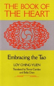 Book of the Heart: Embracing the Tao