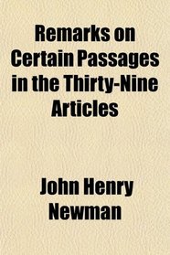 Remarks on Certain Passages in the Thirty-Nine Articles